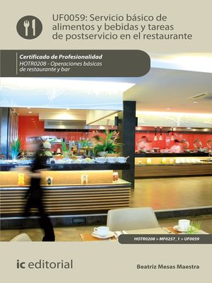 cover image of Servicio básico de alimentos y bebidas y tareas de postservicio en el restaurante. HOTR0208